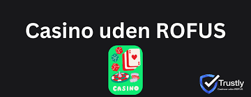 Casino uden ROFUS En Ny Æra i Danmark 2026